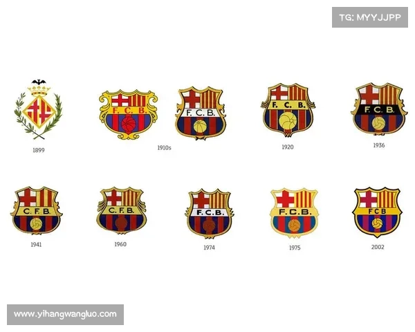巴塞罗那足球队队徽演变历史及其背后蕴含的文化象征